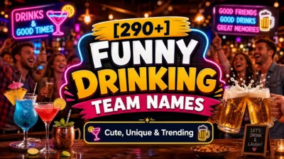 Funny Drinking Team Names