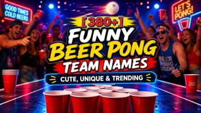Funny Beer Pong Team Names