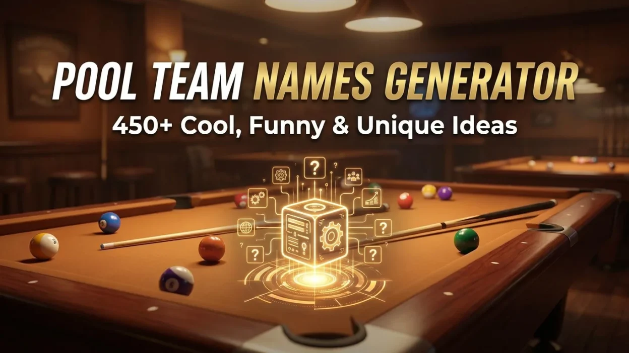 Pool team names generator with 450+ cool, funny, and unique ideas