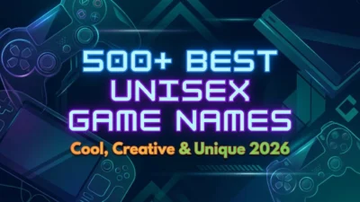 500+ best unisex game names with cool, creative, and unique ideas for 2026