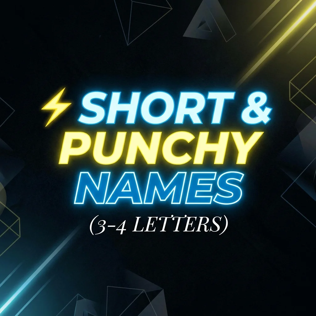 Short and punchy 3-4 letter names that are cool, catchy, and easy to remember