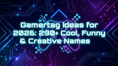 Gamertag ideas for 2026 featuring 290+ cool, funny, creative, unique, and memorable gaming names