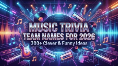 Music trivia team names for 2026 featuring 300+ clever, funny, creative, and music-inspired ideas