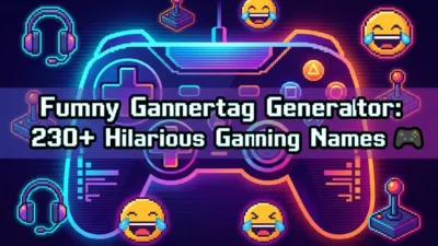 Funny gamertag generator with 230+ hilarious, clever, and unique gaming name ideas